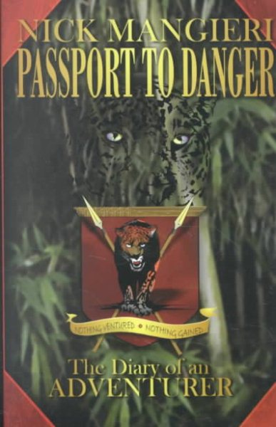 Passport to Danger: The Diary of an Adventurer cover