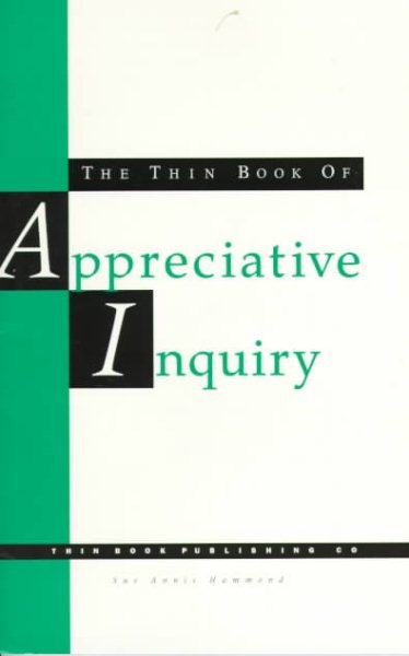 The Thin Book of Appreciative Inquiry, 2nd Edition cover