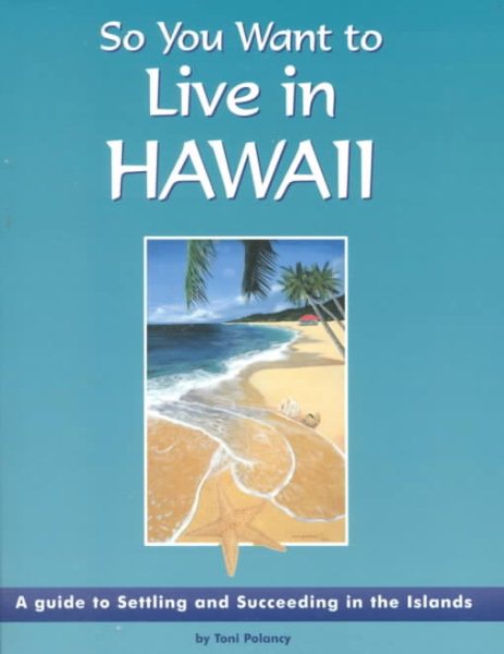 So You Want to Live in Hawaii cover