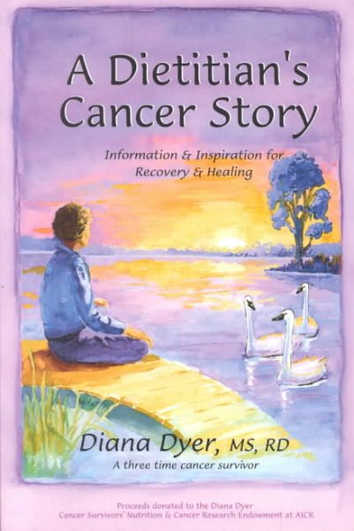 A Dietitian's Cancer Story cover
