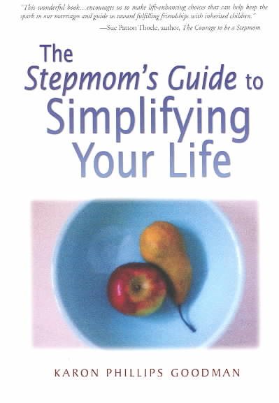 The Stepmom's Guide to Simplifying Your LIfe cover
