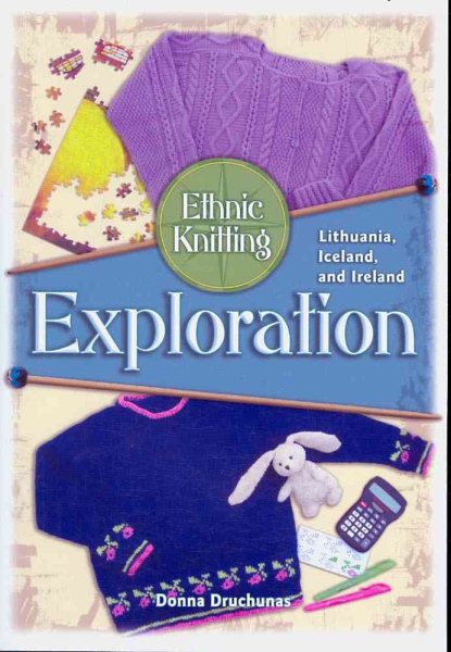 Ethnic Knitting: Discovery: The Netherlands, Denmark, Norway, and The Andes cover
