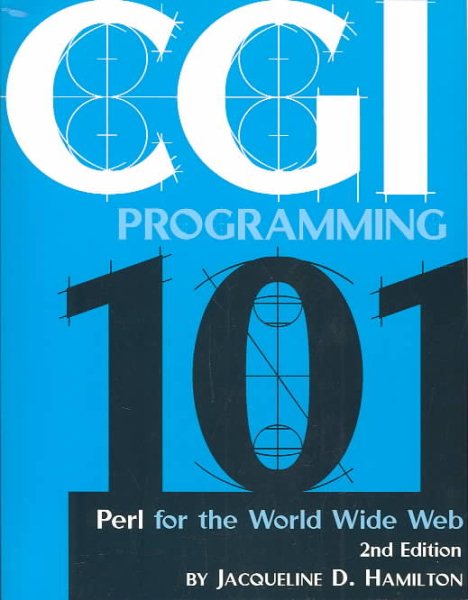 CGI Programming 101: Programming Perl for the World Wide Web, Second Edition cover