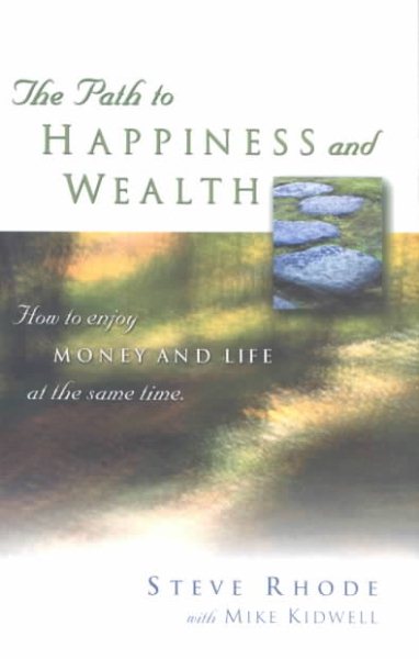 The Path to Happiness and Wealth cover