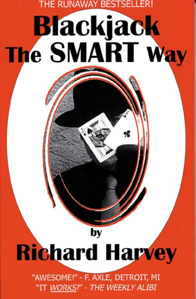 Blackjack The Smart Way, Revised 3rd Edition