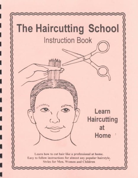 The Haircutting School - Instruction Book