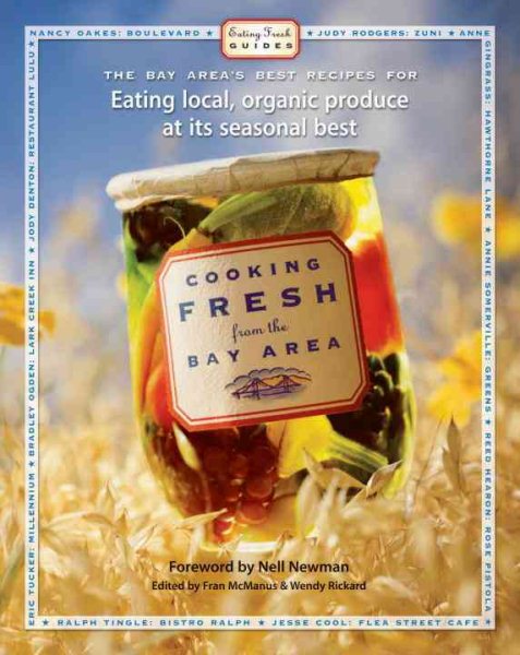 Cooking Fresh from the Bay Area (Eating Fresh Guides) cover