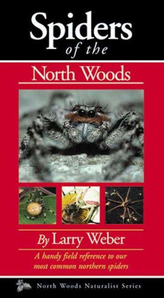 Spiders of the North Woods (North Woods Naturalist) cover