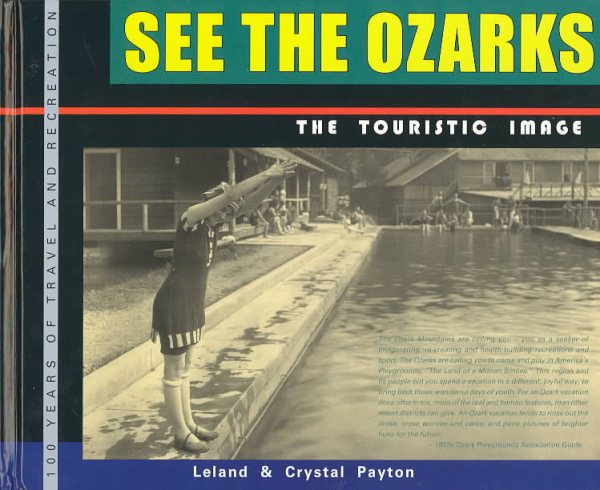 See the Ozarks: The Touristic Image cover
