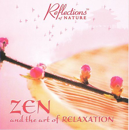 Zen & the Art of Relaxation / Various (Meijer) cover