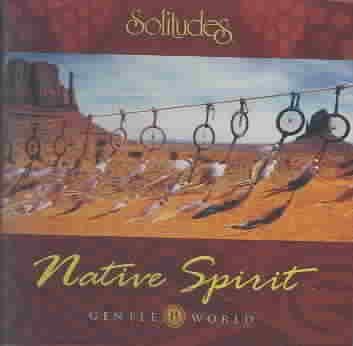 Native Spirit: Gentle World cover