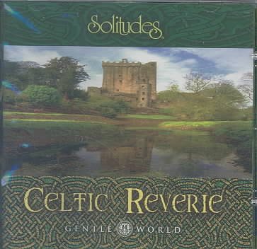 Gentle World: Celtic Reverie cover