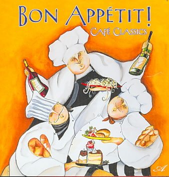 Bon Appetit! Cafe Classics cover