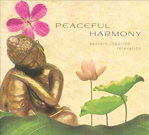 Peaceful Harmony: Eastern Inspired Relaxation cover