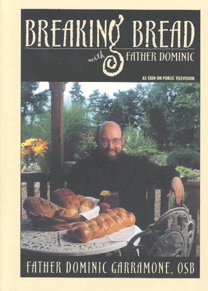Breaking Bread With Father Dominic cover