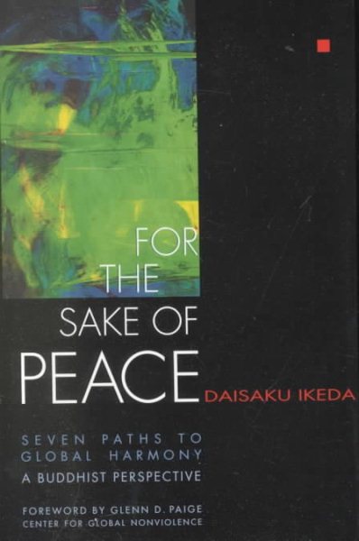 For the Sake of Peace: A Buddhist Perspective for the 21st Century cover