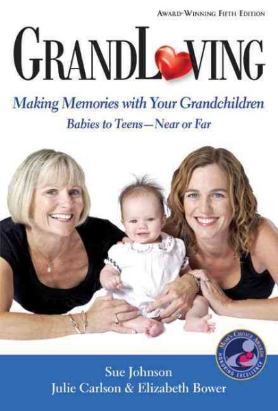 GrandLoving: Making Memories with Your Grandchildren cover