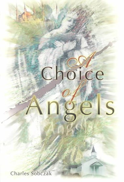 A Choice of Angels cover