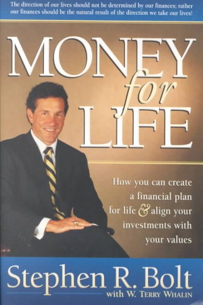 Money for Life: How You Can Create a Financial Plan for Life & Align Your Investments With Your Values cover