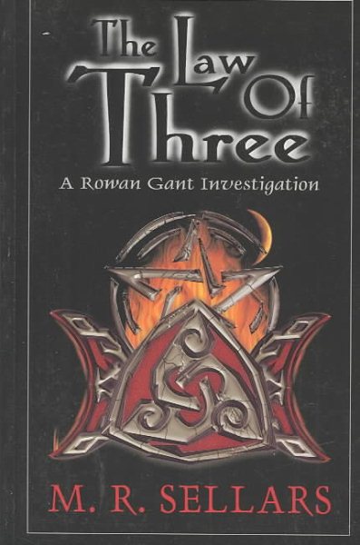 The Law of Three: A Rowan Gant Investigation cover