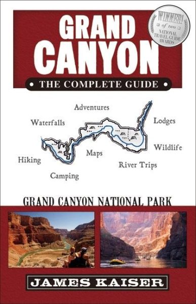 Grand Canyon, The Complete Guide: Grand Canyon National Park cover