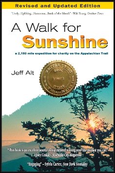 A Walk for Sunshine: A 2,160 Mile Expedition for Charity on the Appalachian Trail, 2nd Edition cover