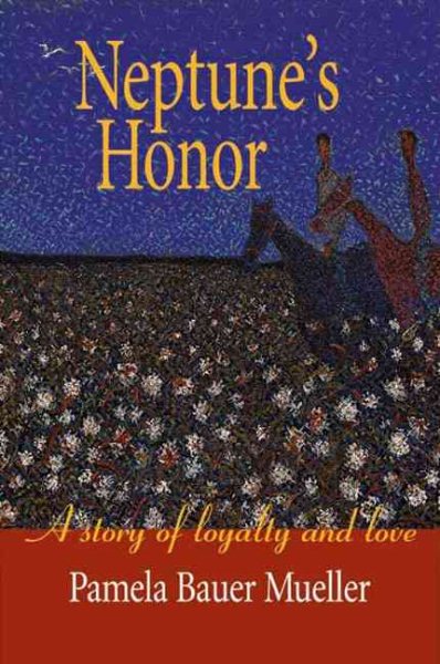 Neptune's Honor: A Story Of Loyalty And Love cover