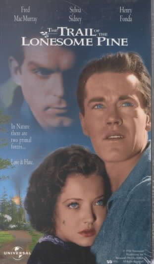The Trail of the Lonesome Pine [VHS] cover