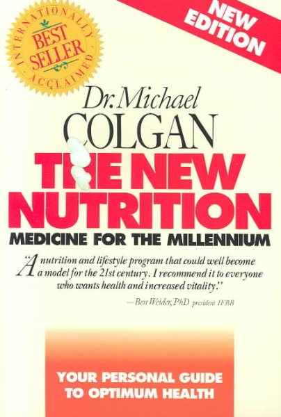 The New Nutrition: Medicine for the Millennium cover