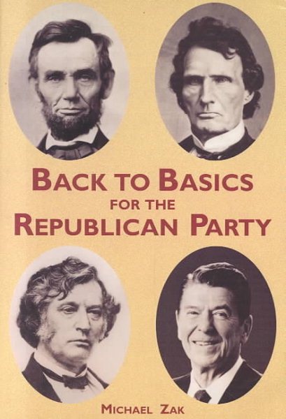 Back to Basics for the Republican Party, Second Edition cover