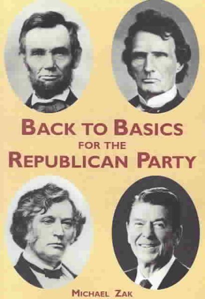 Back to Basics for the Republican Party, Third Edition cover