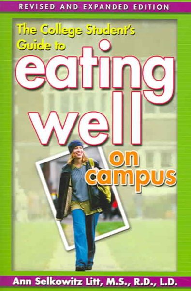 The College Student's Guide to Eating Well on Campus cover