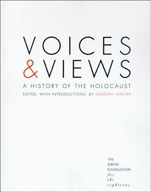 Voices and Views: A History of the Holocaust cover