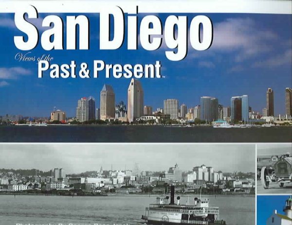 San Diego: Views of Past and Present cover