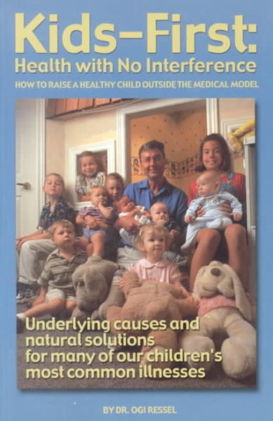 Kids First: Health With No Interference cover