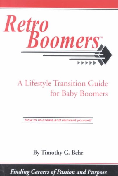 Retro Boomers: A Lifestyle Transition Guide for Baby Boomers cover