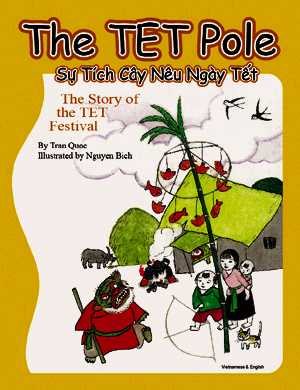The TET Pole: The Story of TET Festival (English and Vietnamese Edition) cover