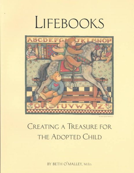 LifeBooks : Creating a Treasure for the Adopted Child cover
