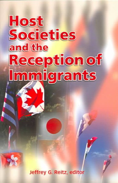 Host Societies and the Reception of Immigrants (Ccis Anthologies)