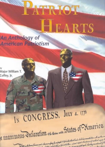 Patriot Hearts: An Anthology of American Patriotism cover