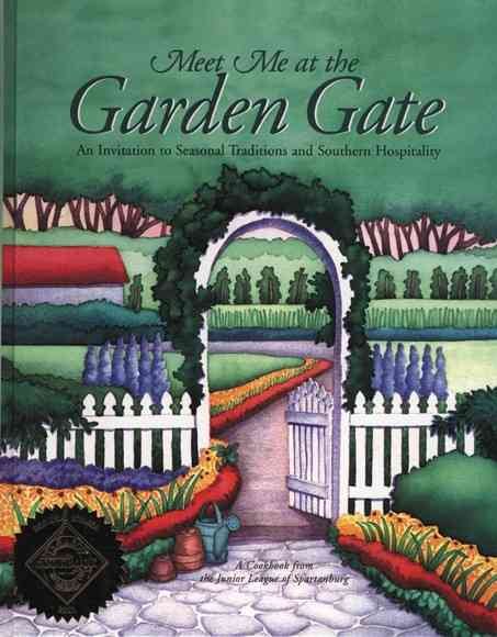 Meet Me at the Garden Gate: An Invitation to Seasonal Traditions and Southern Hospitality cover
