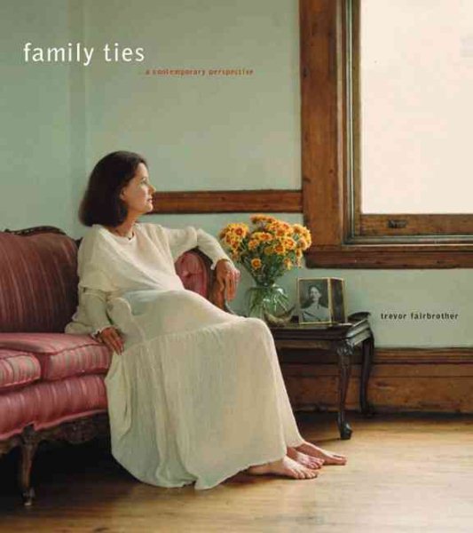 Family Ties: A Contemporary Perspective cover