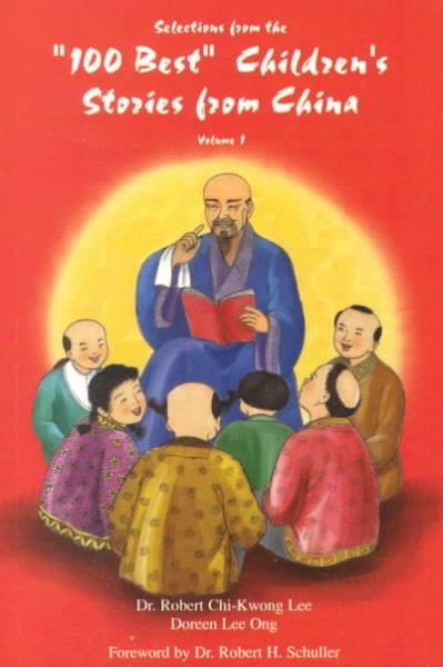 Selections From the '100 Best' Children's Stories from China, Vol.1