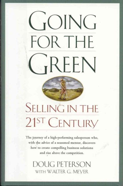 Going For The Green: Selling in the 21st Century cover