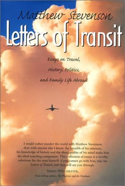 Letters of Transit: Essays on Travel, Politics, and Family Life Abroad cover