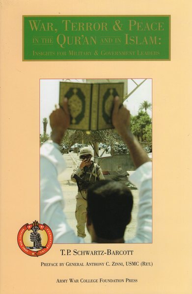 War, Terror, & Peace in the Qur'an and in Islam: Insights for Military and Government Leaders cover