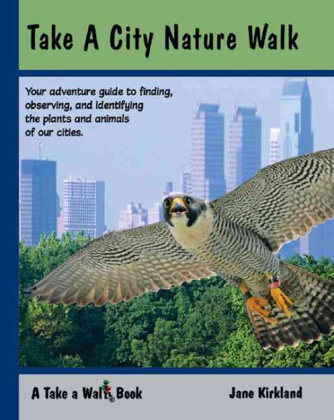 Take a City Nature Walk (Take a Walk series) cover