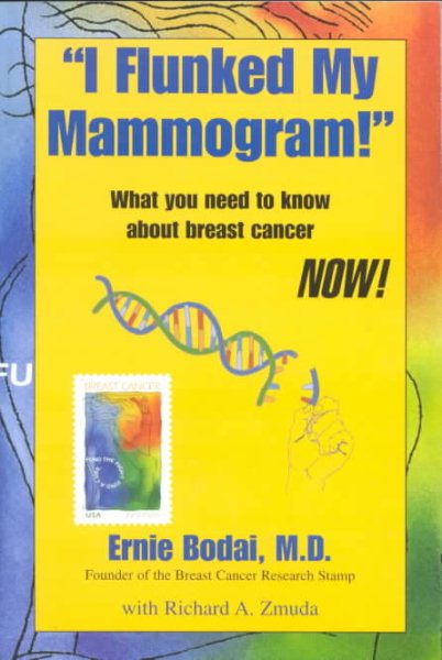 I Flunked My Mammogram! cover