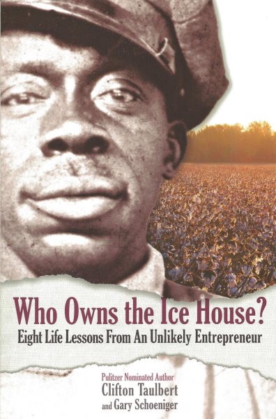 Who Owns the Ice House? Eight Life Lessons From an Unlikely Entrepreneur cover