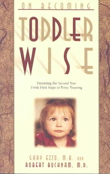 On Becoming Toddlerwise: From First Steps to Potty Training cover